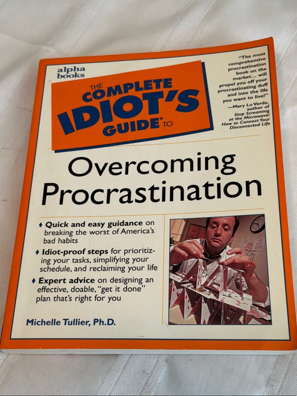 The Complete Idiot's Guide to Overcoming Procrastination -copyright 2000
